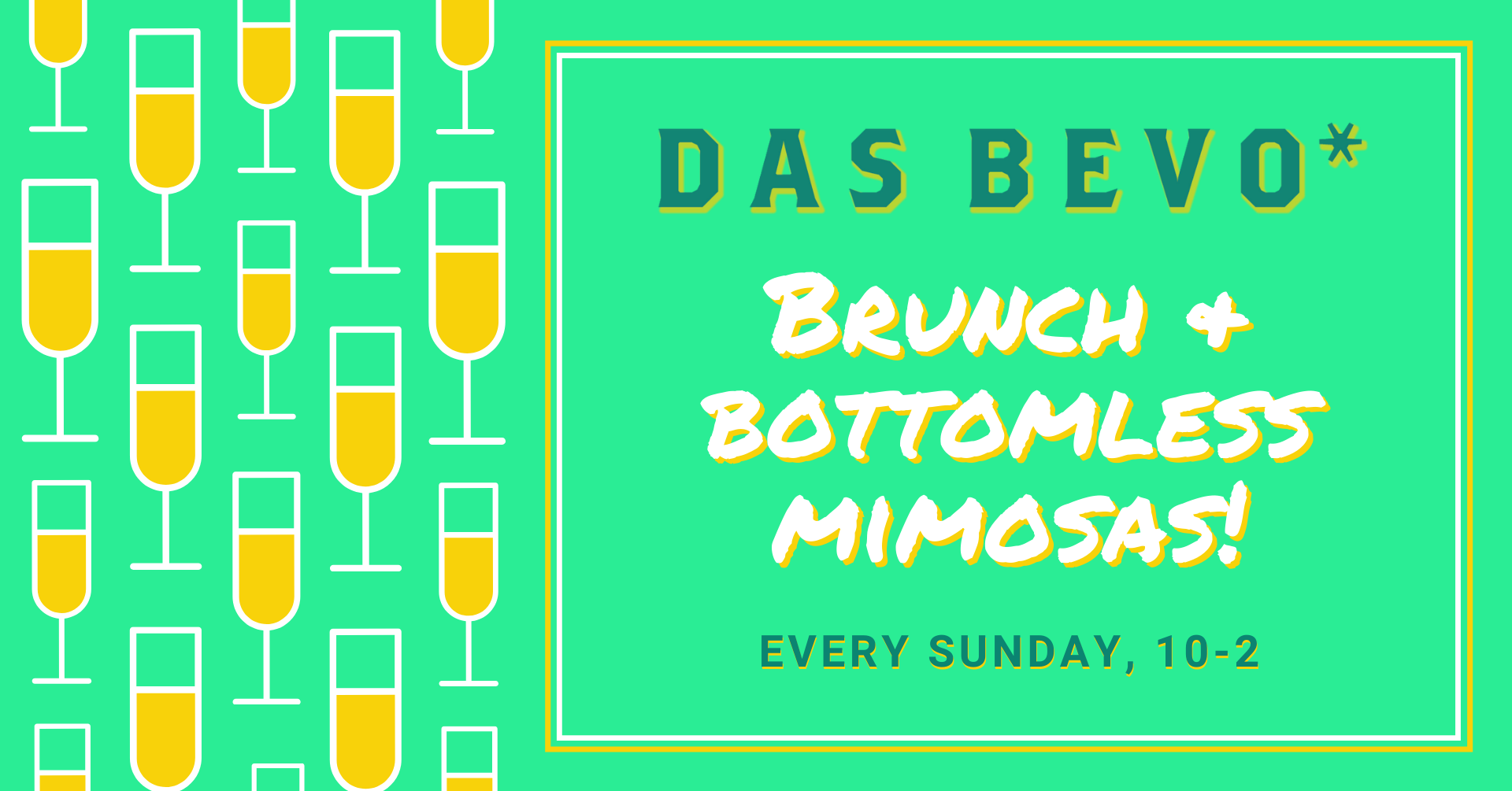 Das Bevo Brunch and Bottomless Mimosas Das Bevo